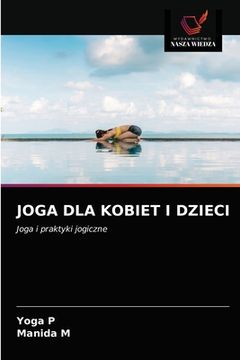 portada Joga Dla Kobiet I Dzieci (en Polaco)