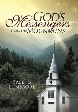 portada god's messengers from the mountains (en Inglés)