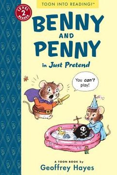 portada benny and penny in just pretend: toon books level 2