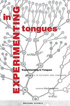 portada Experimenting in Tongues: Studies in Science and Language (in English)