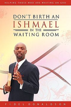 portada don't birth an ishmael in the waiting room
