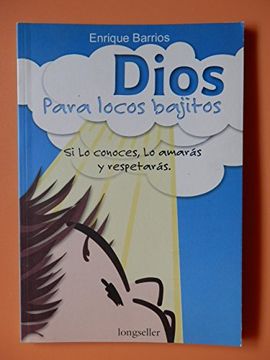 portada Dios Para Locos Bajitos (in Spanish)