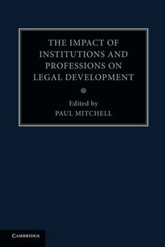 portada The Impact of Institutions and Professions on Legal Development: Volume 8 