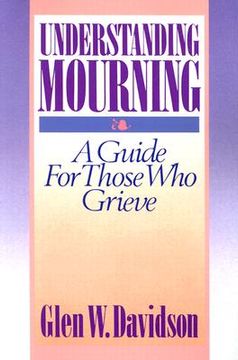 portada understanding mourning (in English)