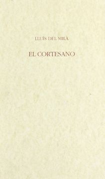 portada El Cortesano (2 vols.) (Publicacions Institucionals i Facsímils)