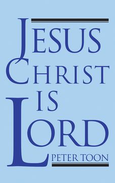portada Jesus Christ Is Lord (in English)