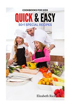 portada Cookbooks for Kids: Quick & Easy 50+1 Special Recipes (in English)