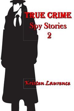 portada True Crime: Spy Stories 2