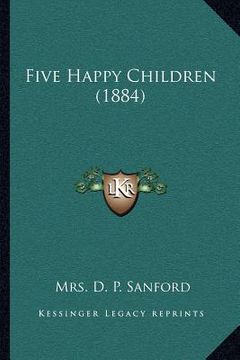 portada five happy children (1884) (en Inglés)