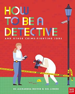 portada How to be a Detective and Other Crime-Fighting Jobs