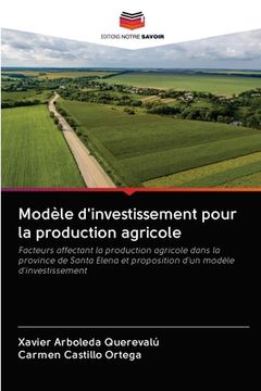 portada Modèle d'investissement pour la production agricole (en Francés)