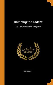 portada Climbing the Ladder: Or, tom Fairbairn's Progress 