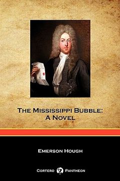portada the mississippi bubble (cortero pantheon edition) (in English)