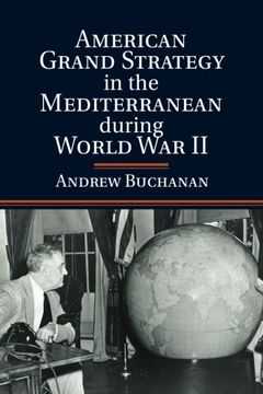 portada American Grand Strategy in the Mediterranean During World war ii (en Inglés)