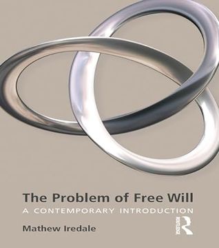 portada The Problem of Free Will: A Contemporary Introduction