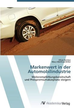 portada Markenwert in der Automobilindustrie: Weiterempfehlungsbereitschaft  und Preispremiumakzeptanz steigern