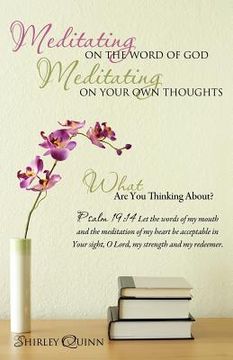 portada meditating on the word of god meditating on your own thoughts (in English)