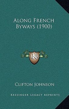portada along french byways (1900) (in English)