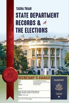 portada State Department Records & The Elections (en Inglés)