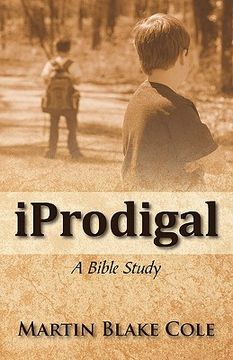 portada iprodigal: a bible study (in English)