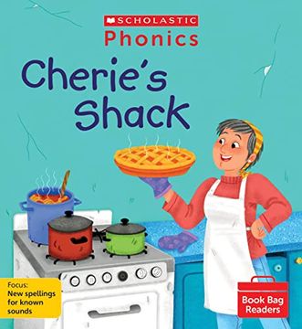 portada Phonics Readers: Cherie's Shack (Set 12). Decodable Phonic Reader for Ages 4-6 Exactly Matches Little Wandle Letters and Sounds Revised? Phase 5. (Phonics Book bag Readers)