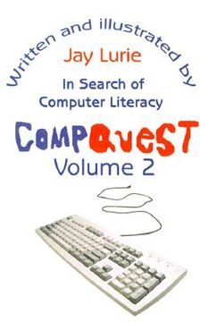 portada compquest volume 2: in search of computer literacy (en Inglés)
