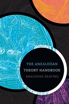 portada The Anzaldúan Theory Handbook (in English)