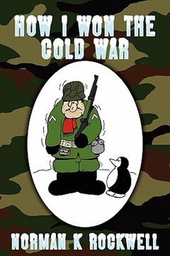 portada how i won the cold war (en Inglés)