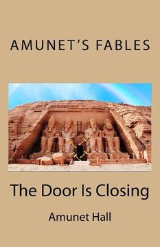 portada Amunet's Fables: The Door Is Closing (en Inglés)