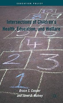 portada Intersections of Children's Health, Education, and Welfare (Education Policy) (en Inglés)