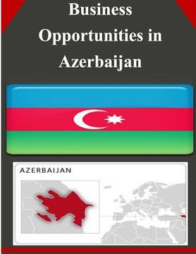 portada Business Opportunities in Azerbaijan (en Inglés)