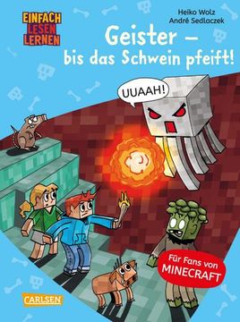 portada Lesenlernen mit Spaß - Minecraft 6: Geister - bis das Schwein Pfeift!