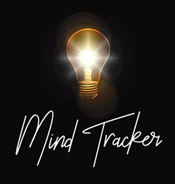 portada Mind Tracker: Hardcover Mind Mapping Journal And Goal Tracking Planner - 8.5 x 8.5 Goal Setting Organizer For Visual Thinking, Brain