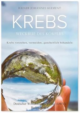 portada Krebs. Weckruf des K? Rpers (in German)