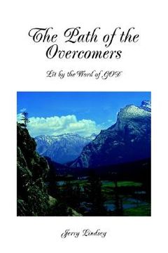 portada the path of the overcomers: lit by the word of god