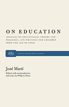 portada On Education: Articles on Educational Theory and Pedagogy, and Writings for Children From “The age of Gold” (Monthly Review Press Classic Titles) (in English)