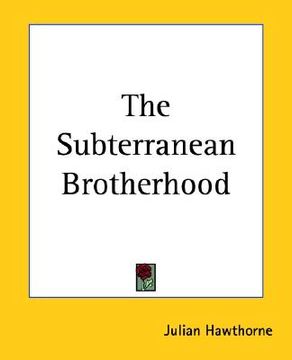 portada the subterranean brotherhood