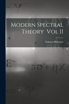 portada Modern Spectral Theory Vol II (en Inglés)