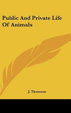 portada public and private life of animals (en Inglés)
