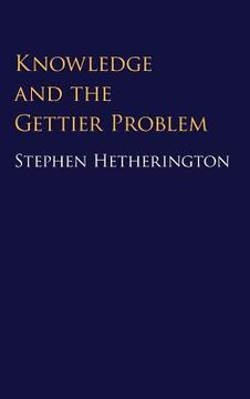 portada Knowledge and the Gettier Problem 