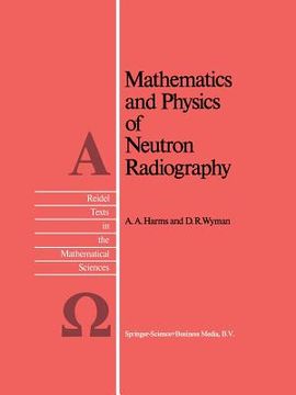 portada Mathematics and Physics of Neutron Radiography (en Inglés)