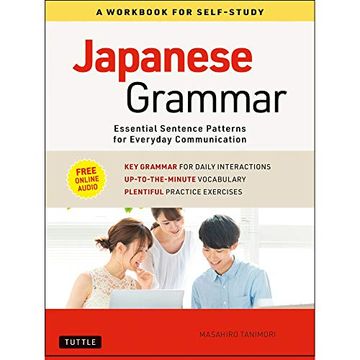portada Japanese Grammar: A Workbook for Self-Study: Essential Sentence Patterns for Everyday Communication (Free Online Audio) (en Inglés)
