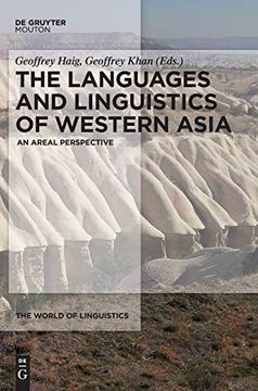 portada The Languages and Linguistics of Western Asia: An Areal Perspective (World of Linguistics) (en Inglés)