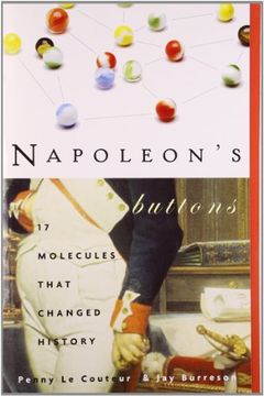 portada Napoleon's Buttons: How 17 Molecules Changed History (en Inglés)