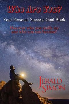 portada Who Are You?: Your Personal Success Goal Book (en Inglés)