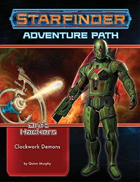 portada Starfinder Adventure Path: Clockwork Demons (Drift Hackers 2 of 3) (en Inglés)