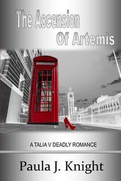 portada The Ascension of Artemis: A Talia V Deadly Romance (en Inglés)