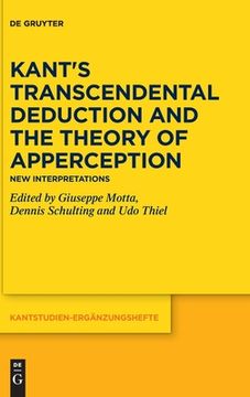 portada Kant's Transcendental Deduction and the Theory of Apperception: New Interpretations (en Inglés)