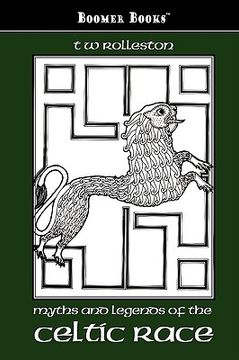portada myths and legends of the celtic race (en Inglés)