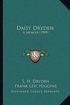 portada daisy dryden: a memoir (1909) (en Inglés)